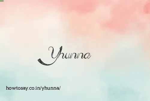 Yhunna