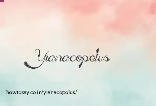 Yianacopolus