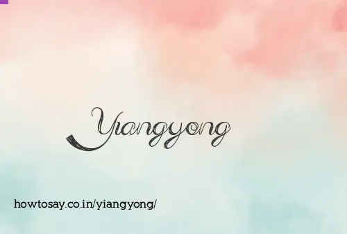 Yiangyong