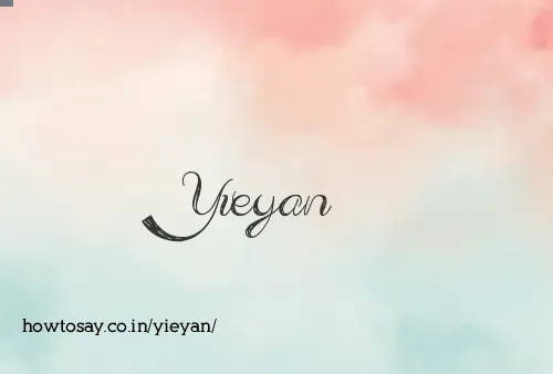 Yieyan