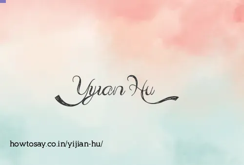 Yijian Hu