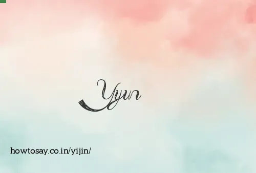 Yijin