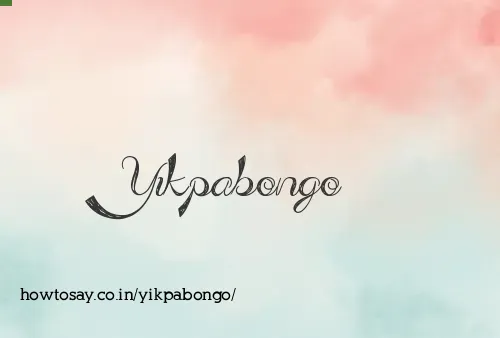 Yikpabongo