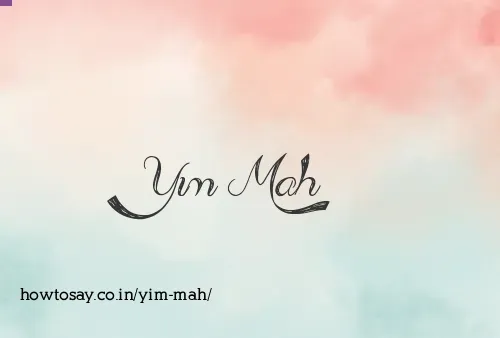 Yim Mah