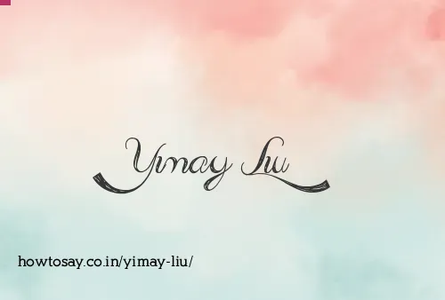 Yimay Liu