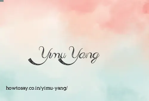 Yimu Yang