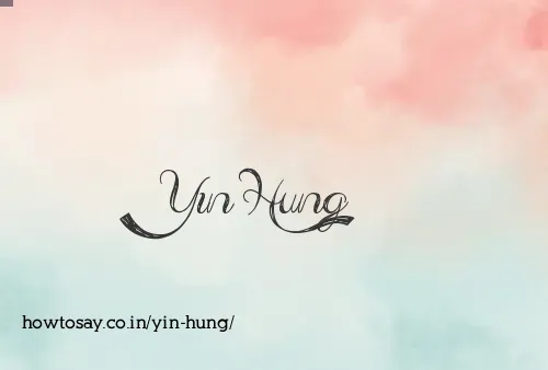 Yin Hung