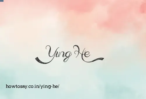 Ying He