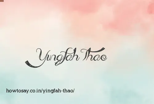 Yingfah Thao