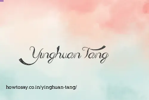 Yinghuan Tang