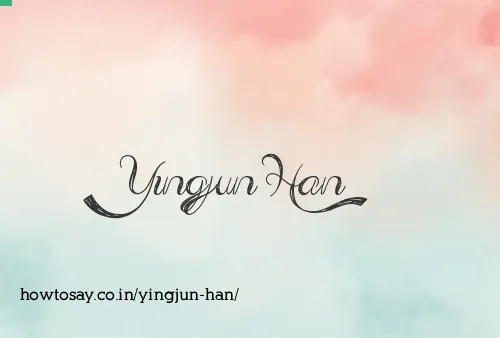 Yingjun Han