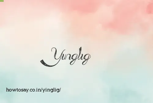 Yinglig