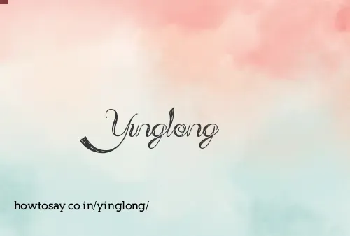 Yinglong