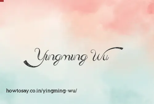 Yingming Wu