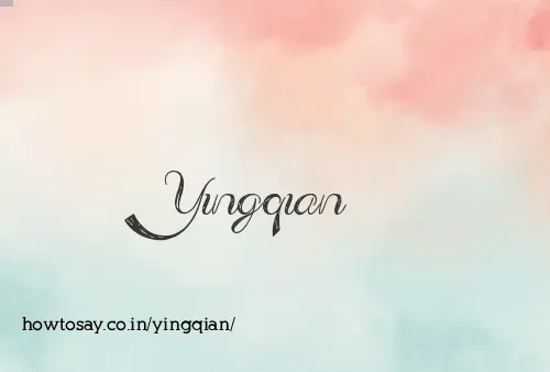 Yingqian