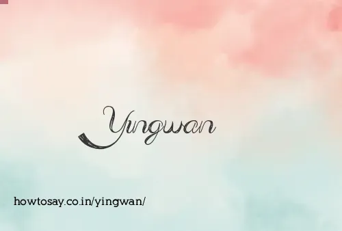 Yingwan