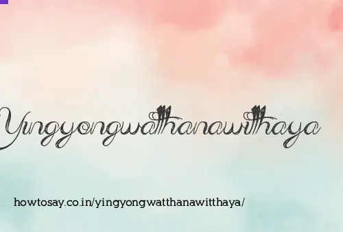 Yingyongwatthanawitthaya