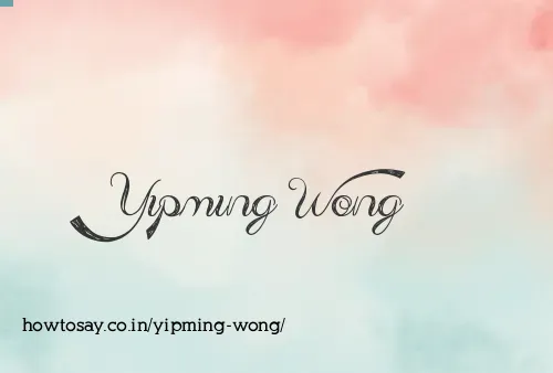 Yipming Wong