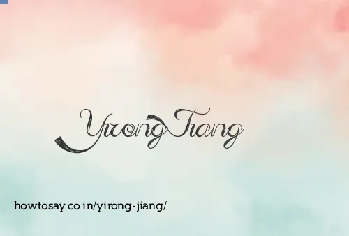 Yirong Jiang