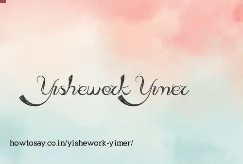 Yishework Yimer