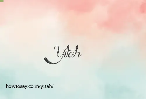 Yitah