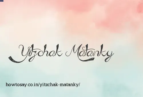 Yitzchak Matanky