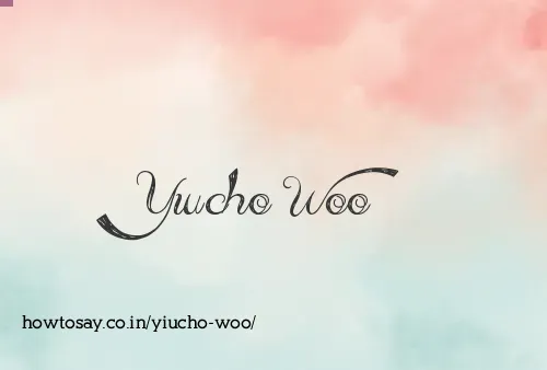 Yiucho Woo