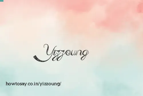 Yizzoung