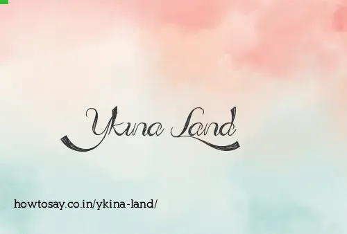 Ykina Land