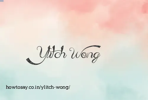 Ylitch Wong