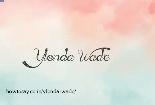 Ylonda Wade