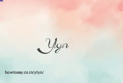Ylyn