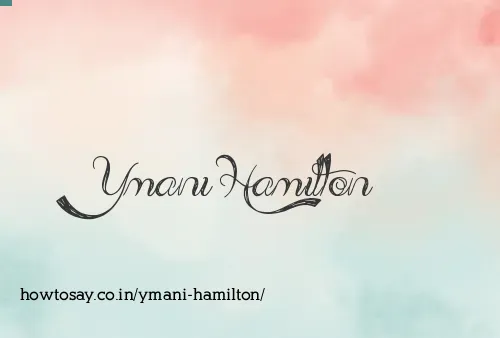 Ymani Hamilton