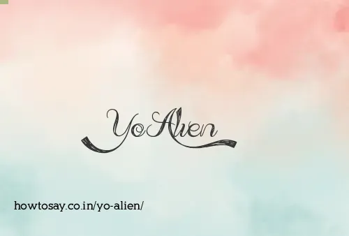 Yo Alien