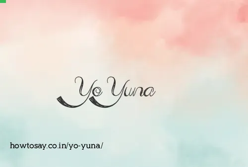 Yo Yuna