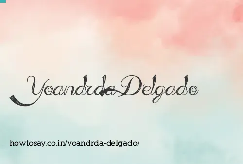 Yoandrda Delgado