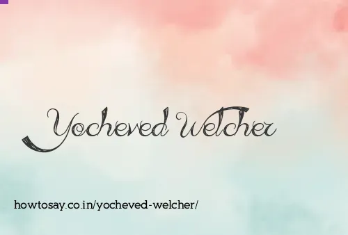 Yocheved Welcher