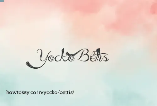 Yocko Bettis