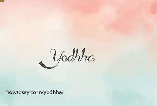 Yodhha