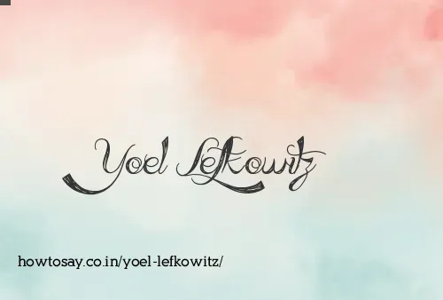 Yoel Lefkowitz