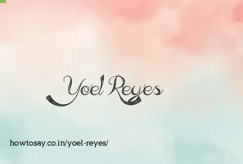 Yoel Reyes
