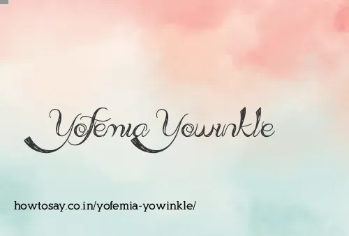 Yofemia Yowinkle