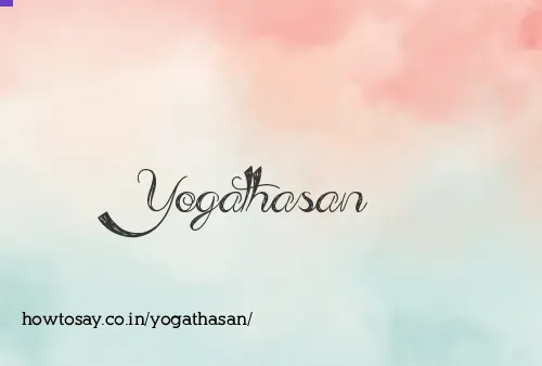 Yogathasan