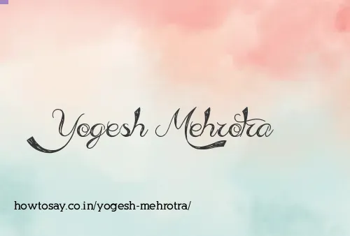 Yogesh Mehrotra