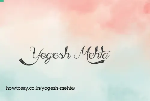 Yogesh Mehta