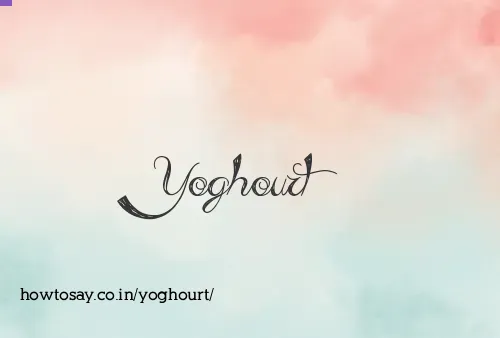 Yoghourt