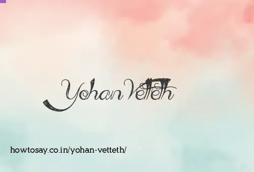 Yohan Vetteth