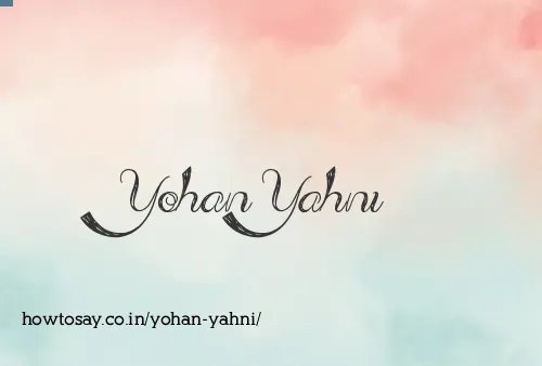 Yohan Yahni