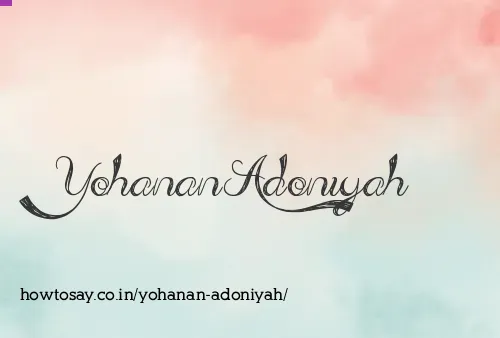 Yohanan Adoniyah