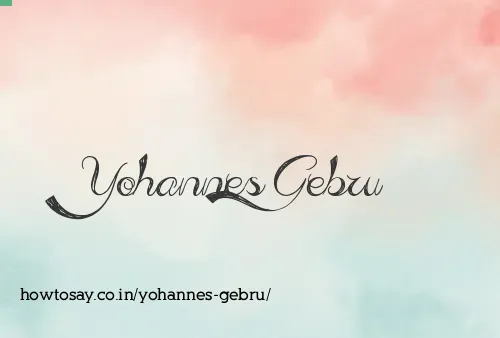 Yohannes Gebru